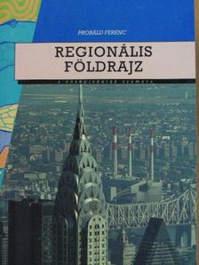 Probáld Ferenc - Regionális földrajz [antikvár]