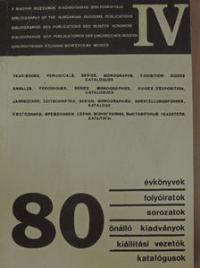 Muzslainé Katona Júlia - A magyar múzeumok kiadványainak bibliográfiája 1980 [antikvár]