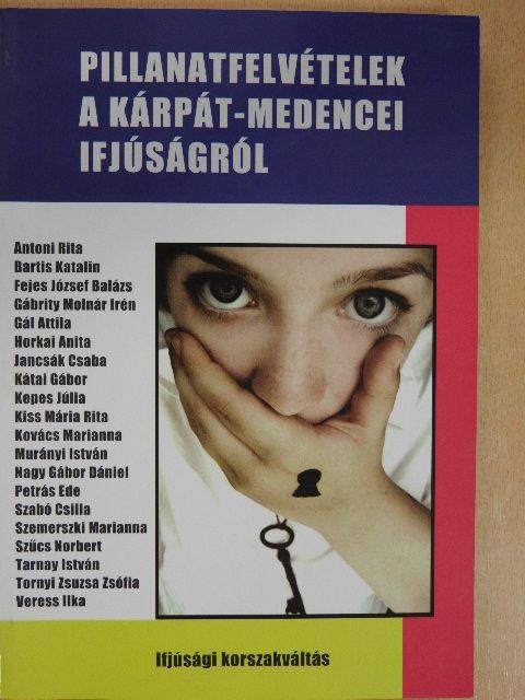Antoni Rita - Pillanatfelvételek a Kárpát-medencei ifjúságról [antikvár]