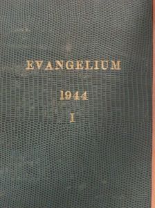 Dr. Erdős Mátyás - Evangélium 1944. (nem teljes évfolyam) [antikvár]