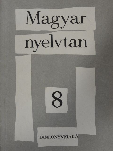Hoffmann Ottó - Magyar nyelvtan 8. [antikvár]