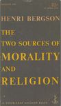 BERGSON, HENRI - The Two Sources Of Morality And Religion [antikvár]