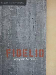 Ludwig van Beethoven - Ludwig van Beethoven: Fidelio [antikvár]