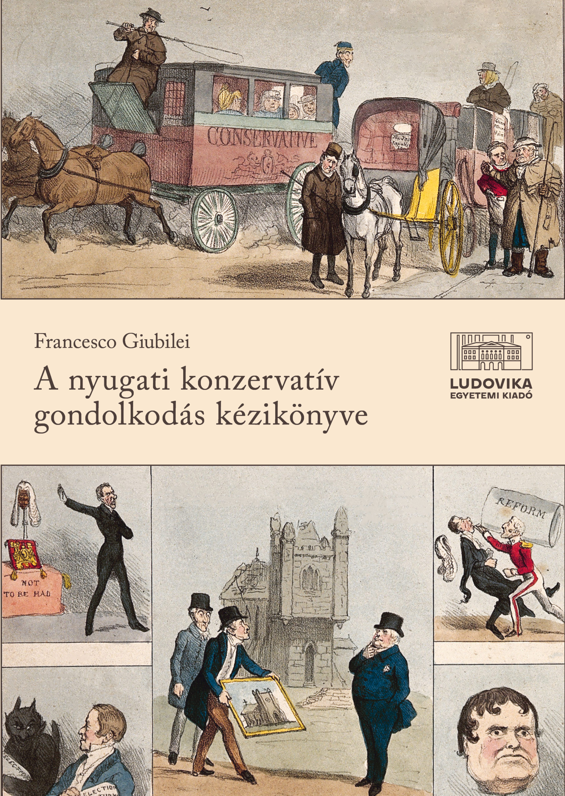 Francesco Giubilei - A nyugati konzervatív gondolkodás kézikönyve