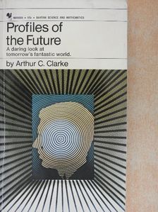 Arthur C. Clarke - Profiles of the Future [antikvár]
