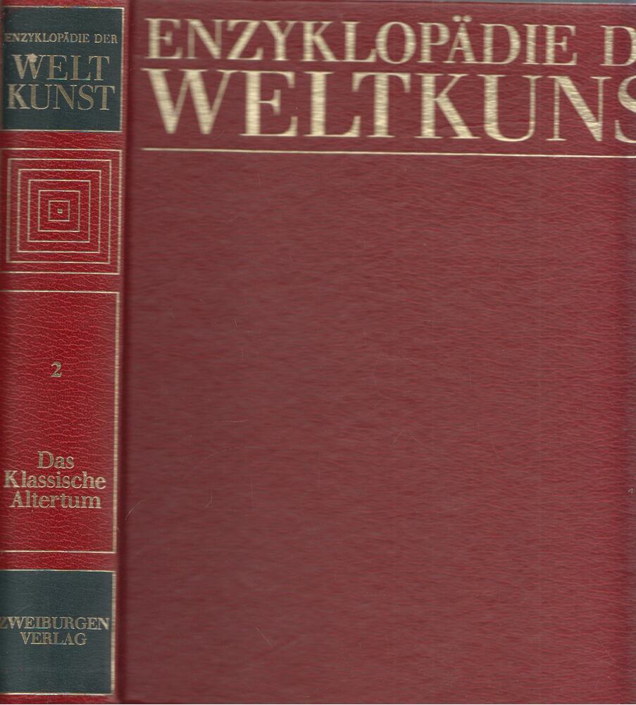 Enzyklopädie der Weltkunst II. - Das klassische Altertum [antikvár]
