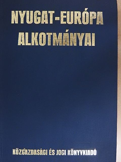 Dr. Hegedüs Éva - Nyugat-Európa alkotmányai [antikvár]