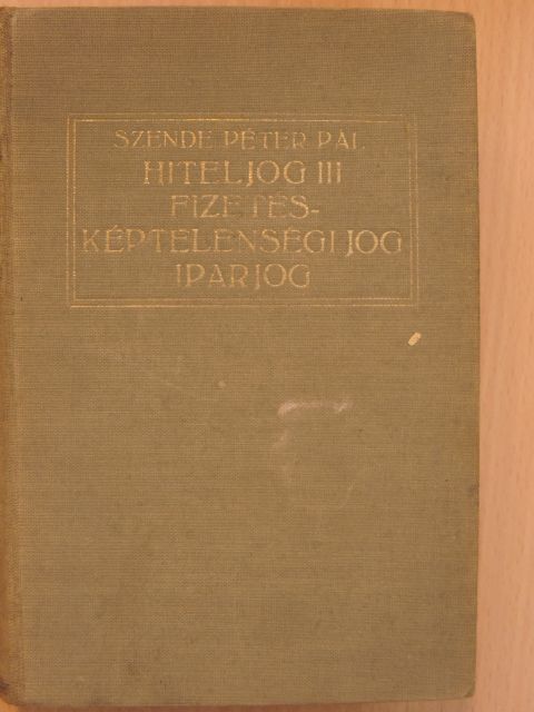 Dr. László Jenő - Magyar hiteljog III. [antikvár]