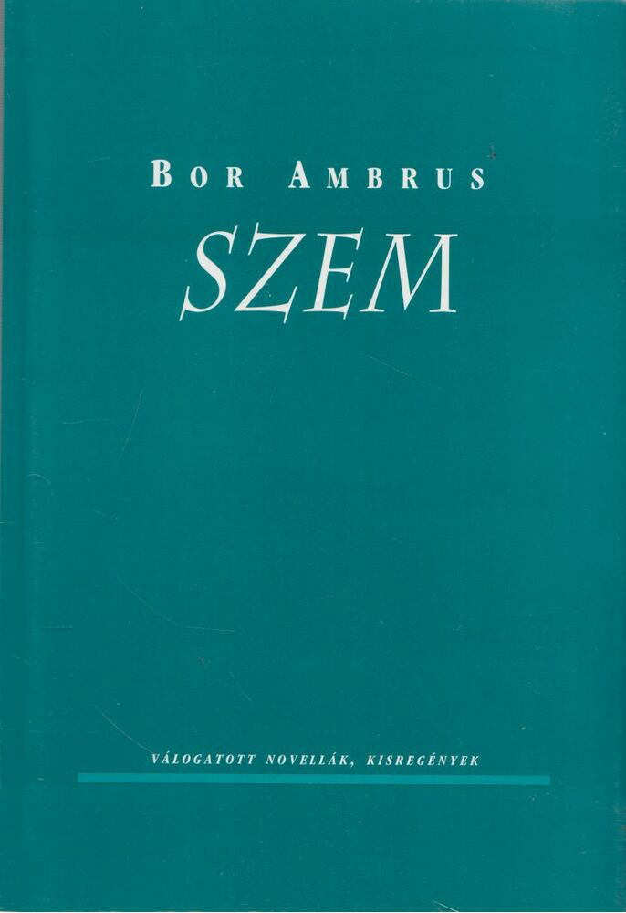 BOR AMBRUS - Szem [antikvár]