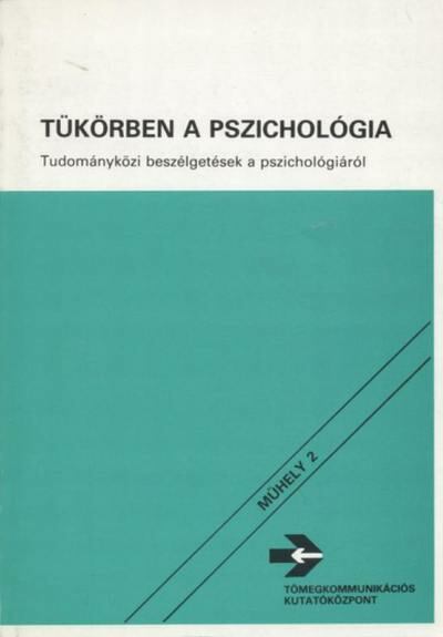 Halász Gábor - Tükörben a pszichológia [antikvár]