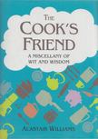 Alastair Williams - The Cook's Friend [antikvár]