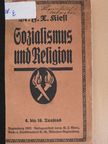 Dr. F. X. Kiefl - Sozialismus und Religion (gótbetűs) [antikvár]