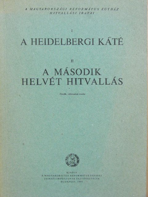 A heidelbergi káté/A második helvét hitvallás [antikvár]