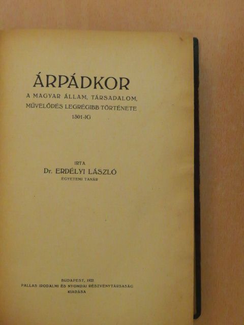 Dr. Erdélyi László - Árpádkor [antikvár]