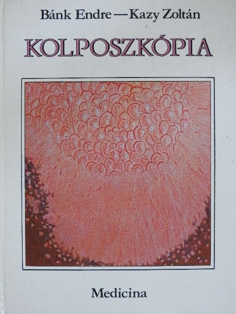 Bánk Endre - Kolposzkópia [antikvár]