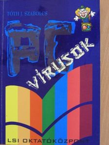 Tóth J. Szabolcs - PC vírusok [antikvár]