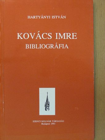 Hartyányi István - Kovács Imre bibliográfia [antikvár]