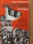 Juan Gasparini - Diktátorok asszonyai [antikvár]