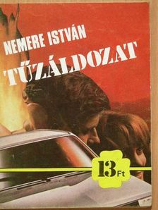 Nemere István - Tűzáldozat [antikvár]