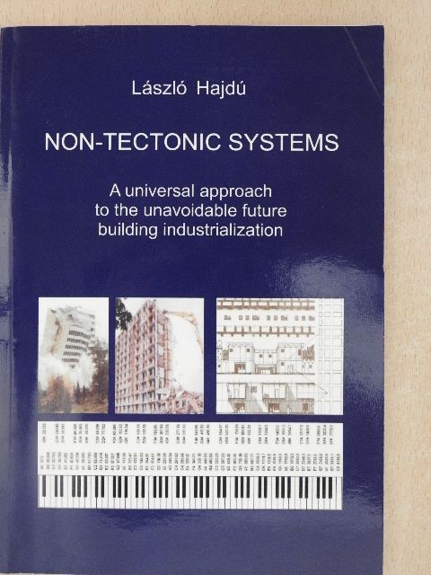 László Hajdú - Non-tectonic Systems [antikvár]
