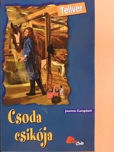 Joanna Campbell - Csoda csikója [antikvár]