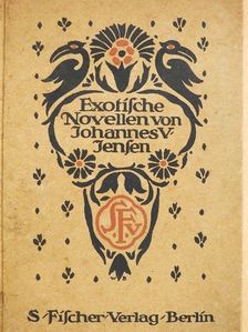Johannes V. Jensen - Exotische Novellen (gótbetűs) [antikvár]