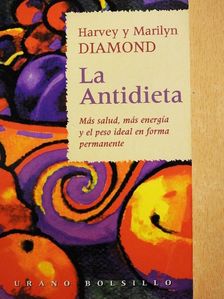Harvey Diamond - La Antidieta [antikvár]