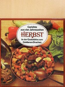 Liscsinszky Béla - Gerichte aus vier Jahreszeiten - Herbst [antikvár]