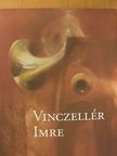 Jókai Anna - Vinczellér Imre [antikvár]