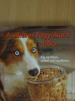 Bradley Trevor Greive - A sikeres fogyókúra titka [antikvár]