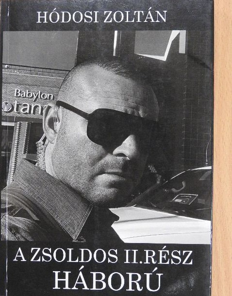 Hódosi Zoltán - A zsoldos II. [antikvár]