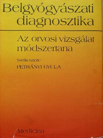Büki Béla - Belgyógyászati diagnosztika [antikvár]