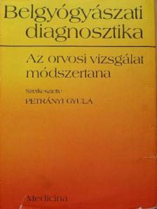 Büki Béla - Belgyógyászati diagnosztika [antikvár]