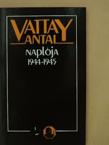 Vattay Antal - Vattay Antal naplója [antikvár]