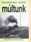 B. Kádár Zsuzsanna - Múltunk 2015/4. [antikvár]