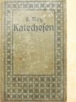 Gustav Mey - Vollständige Katechesen (gótbetűs) [antikvár]