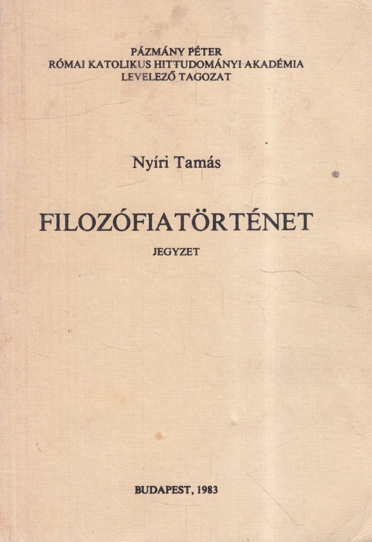 Nyíri Tamás - Filozófiatörténet [antikvár]