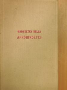 Medveczky Bella - Apróhirdetés [antikvár]