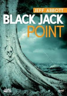 Jeff Abbott - Black Jack Point [antikvár]