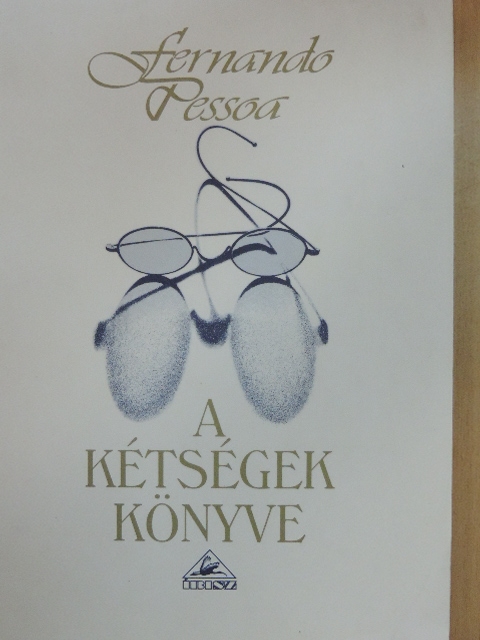 Fernando Pessoa - A kétségek könyve II. [antikvár]