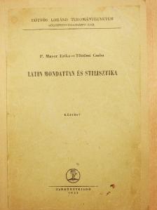 P. Mayer Erika - Latin mondattan és stilisztika [antikvár]
