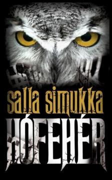 Salla Simukka - Hófehér [antikvár]