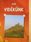 Drexler Szilárd - A mi vidékünk [antikvár]