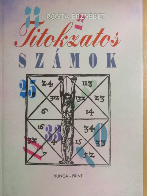 Rosta Erzsébet - Titokzatos számok [antikvár]