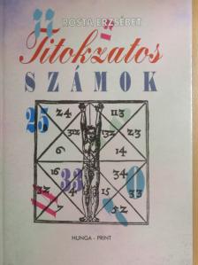 Rosta Erzsébet - Titokzatos számok [antikvár]