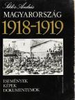 Siklós András - Magyarország 1918-1919 [antikvár]