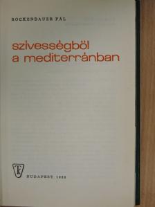 Rockenbauer Pál - Szívességből a mediterránban [antikvár]