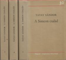 TATAY SÁNDOR - A Simeon család I-III. [antikvár]