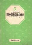 Mezei Ottóné dr. - Biodinamikus szemléletű kertész vagyok [antikvár]