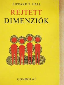 Edward T. Hall - Rejtett dimenziók [antikvár]